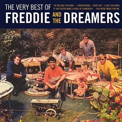 FREDDIE & THE DREAMERS / フレディ&ザ・ドリーマーズ / THE VERY BEST OF FREDDIE & THE DREAMERS