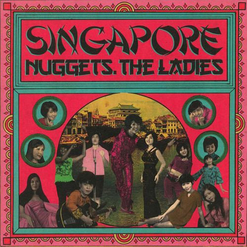 V.A. (WORLD MUSIC) / V.A. (辺境) / SINGAPORE NUGGETS - THE LADIES (LP)