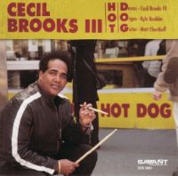 CECIL BROOKS III / HOT D.O.G.