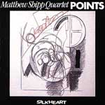 MATTHEW SHIPP / マシュー・シップ / POINTS