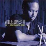 WILLIE JONES III / ウィリー・ジョーンズ3世 / VOL.2…DON'T KNOCK THE SWING