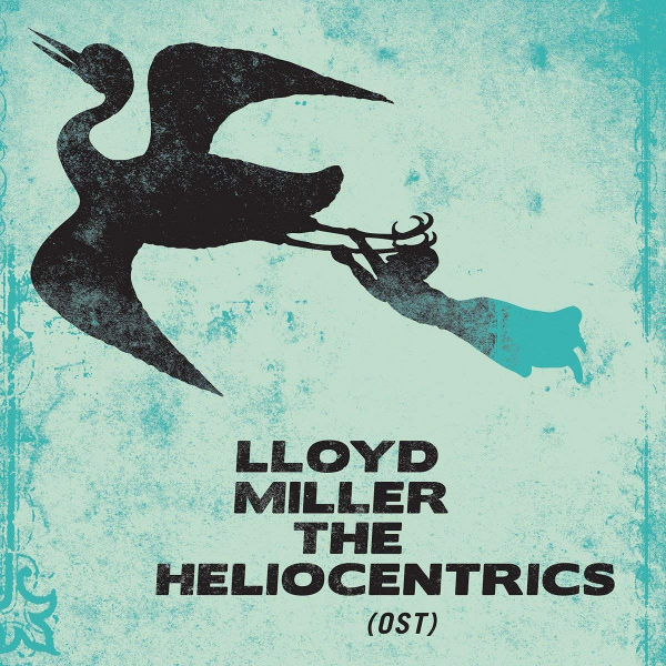 LLOYD MILLER & THE HELIOCENTRICS / ロイド・ミラー&ザ・ヘリオ・セントリクス / Lloyd Miller & The Heliocentrics(2LP)