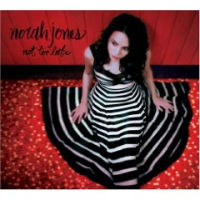 NORAH JONES / ノラ・ジョーンズ / NOT TOO LATE / ノット・トゥ・レイト（期間限定盤）