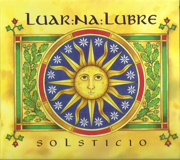 LUAR NA LUBRE / SOLSTICIO