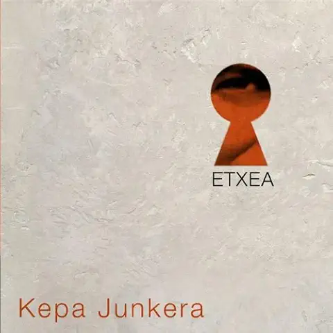 KEPA JUNKERA / ETXEA