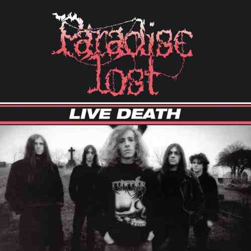 PARADISE LOST / パラダイス・ロスト / LIVE DEATH(CD+DVD)