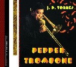 J.P.TORRES / PEPPER TROMBONE