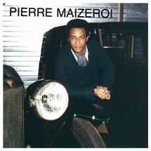PIERRE MAIZEROI / ピエール・マイゼロワ / ピエール・マイゼロワ (1983)