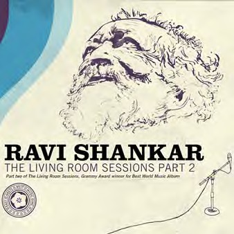 RAVI SHANKAR / ラヴィ・シャンカール / THE LIVING ROOM SESSIONS PART 2