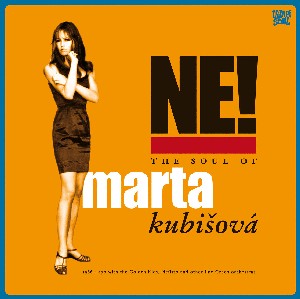 MARTA KUBISOVA / マルタ・クビショヴァー / NE ! THE SOUL OF MARTA KUBISOVA