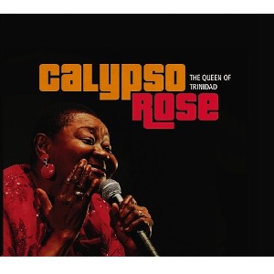 CALYPSO ROSE / カリプソ・ローズ / QUEEN OF TRINIDAD (W/DVD)