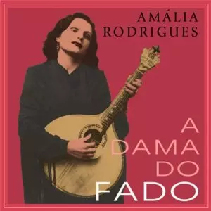 アマリア・ロドリゲス / ファドの貴婦人