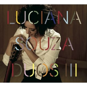 LUCIANA SOUZA / ルシアーナ・ソウザ / DUOS III
