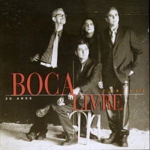 BOCA LIVRE / ボカ・リヴリ / CONVIDA 20 ANOS 