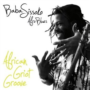 BABA SISSOKO / ババ・シソコ / AFRICAN GRIOT GROOVE