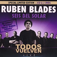 RUBEN BLADES / ルベーン・ブラデス / TODOS VUELVEN LIVE - LIMITED EDITION
