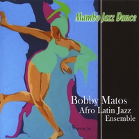 BOBBY MATOS / ボビー・マトス / MAMBO JAZZ DANCE