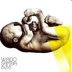 WADO / ヴァド / SAMBA 808