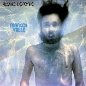 MARCOS VALLE / マルコス・ヴァーリ / PREVISAO DO TEMPO
