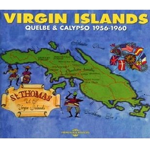 V.A. (VIRGIN ISLANDS) / VIRGIN ISLANDS - QUELBE & CALYPSO 1956-1960