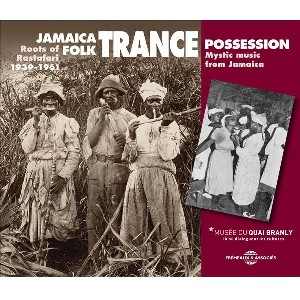 V.A. (JAMAICA - FOLK TRANCE POSSESSION)  / JAMAICA - FOLK TRANCE POSSESSION 1939-1961