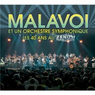 MALAVOI / マラヴォワ / LES 40 ANS AU ZENITH(2CD)
