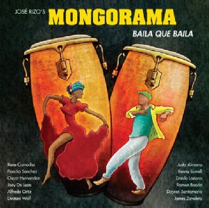 MONGORAMA / モンゴラマ / BAILA QUE BAILA