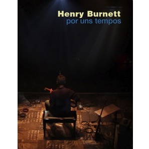 HENRY BURNETT / エンリ・ブルネット / POR UNS TEMPOS