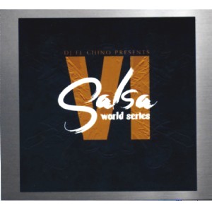 V.A. (SALSA WORLD SERIES) / DJ EL CHINO PRESENTS - SALSA WORLD SERIES VOLUME 6