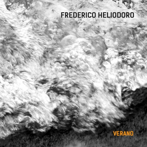 FREDERICO HELIODORO  / フレデリコ・エリオドロ / VERANO