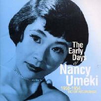 NANCY UMEKI / ナンシー梅木 / THE EARLY DAYS OF NANCY UMEKI 1950-1954 / アーリー・デイズ　1950～1954