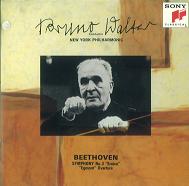 BRUNO WALTER / ブルーノ・ワルター / ベートーヴェン:交響曲第3番「英雄」/「エグモント」序曲@ワルター/NYP