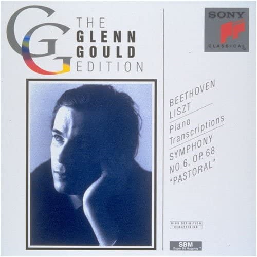 GLENN GOULD / グレン・グールド / ベートーヴェン(リスト編); 交響曲第6番「田園」