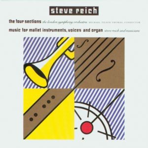 STEVE REICH / スティーヴ・ライヒ / ライヒ:ザ・フォー・セクションズ/マット楽器,声とオルガンのための音楽@ティルソン・トーマス/LSO ライヒと音楽家たち
