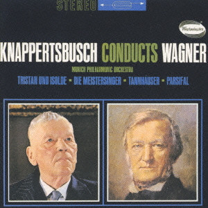 HANS KNAPPERTSBUSCH / ハンス・クナッパーツブッシュ / ワーグナー:管弦楽曲集1