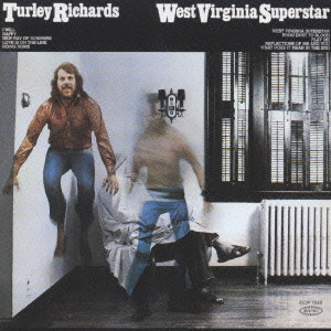 TURLEY RICHARDS / ターリー・リチャーズ / WEST VIRGINIA SUPERSTAR / ウェスト・ヴァージニア・スーパースター