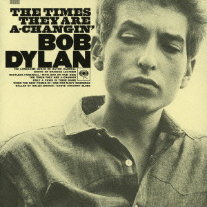 BOB DYLAN / ボブ・ディラン / THE TIMES THEY ARE A-CHANGIN' / 時代は変る