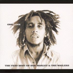 BOB MARLEY (& THE WAILERS) / ボブ・マーリー(・アンド・ザ・ウエイラーズ) / ONE LOVE / ONE LOVE~スペシャル・エディション