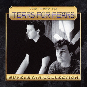 TEARS FOR FEARS / ティアーズ・フォー・フィアーズ / TEARS FOR FEARS THE BEST 1200 / ザ・ベスト1200 ティアーズ・フォー・フィアーズ
