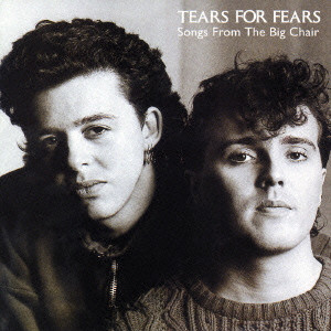TEARS FOR FEARS / ティアーズ・フォー・フィアーズ / SONGS FROM THE BIG CHAIR / シャウト[+7]