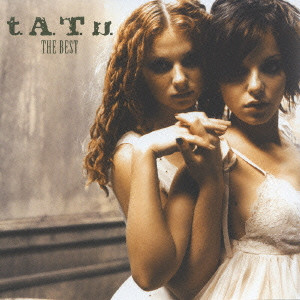 t.A.T.u. / THE BEST / ザ・ベスト