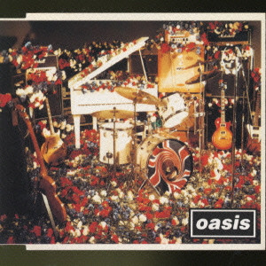 OASIS / オアシス / Don't Look Back In Anger / ドント・ルック・バック・イン・アンガー