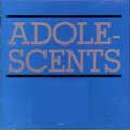 ADOLESCENTS / アドレセンツ / ADOLE-SCENTS / アドルセンツ