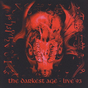 VADER / ヴェイダー / THE DARKEST AGE LIVE '93 / ザ・ダーケスト・エイジ・ライヴ’93