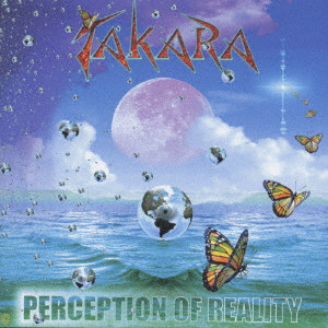TAKARA / タカラ / PERCEPTION OF REALITY / パーセプション・オヴ・リアリティー