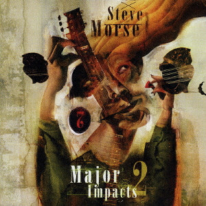 STEVE MORSE / スティーヴ・モーズ / MAJOR IMPACTS 2 / メイジャー・インパクツ2