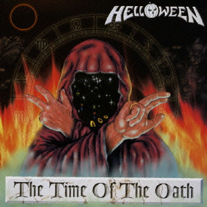HELLOWEEN / ハロウィン / THE TIME OF THE OATH / タイム・オブ・ジ・オウス