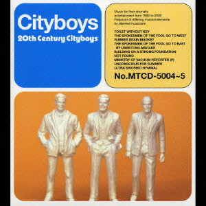 CITY BOYS / シティボーイズ / CITYBOYS - 20TH CENTURY CITYBOYS / Cityboys 20th Century Cityboys~20世紀のシティボーイズ