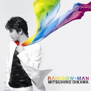 MITSUHIRO OIKAWA / 及川光博 / RAINBOW - MAN / RAINBOW-MAN