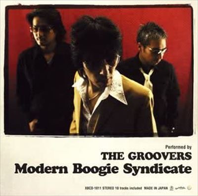 THE GROOVERS / グルーヴァーズ / Modern Boogie Syndicate